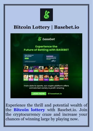 Bitcoin Lottery  Basebet.io