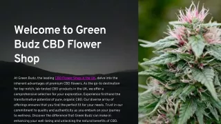 Welcome to Green Budz CBD Flower Shop