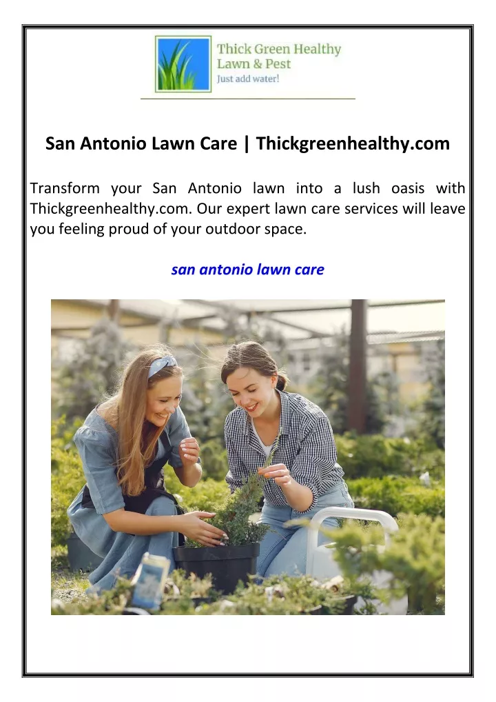 san antonio lawn care thickgreenhealthy com