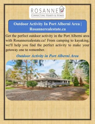 Outdoor Activity In Port Alberni Area   Rosannerealestate.ca