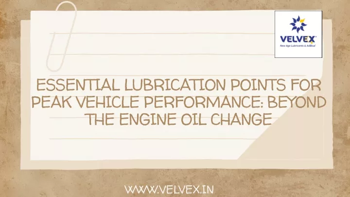 essential lubrication points for peak vehicle