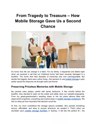 From Tragedy to Treasure – How Mobile Storage Gave Us a Second Chance