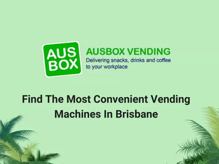 find the most convenient vending machines