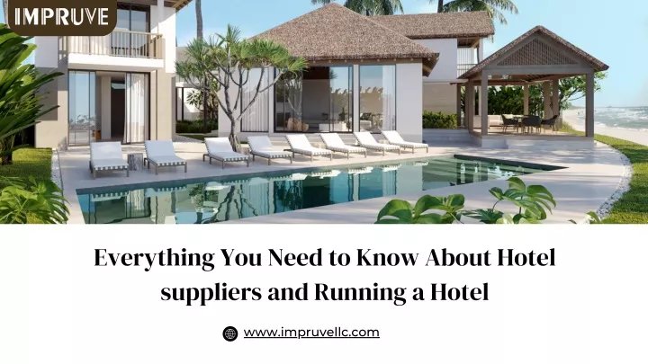 everything you need to know about hotel suppliers