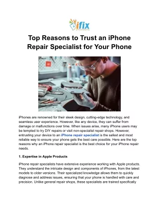 Top Reasons to Trust an iPhone Repair Specialist for Your Phone