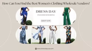 How Can You Find the Best Women’s Clothing Wholesale Vendors