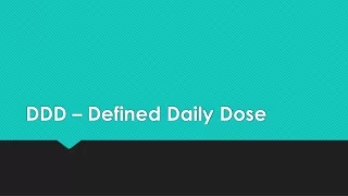 ddd defined daily dose