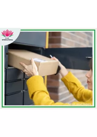 "Smart Retail Lockers  Secure and Convenient "