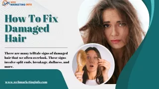 How To Fix Damaged Hair