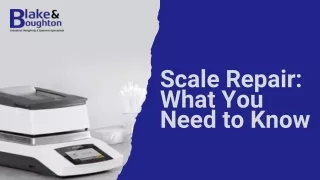Scale Repair: What You Need to Know