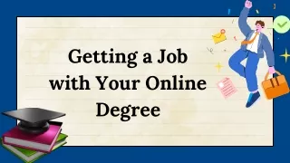 Getting a Job with Your Online Degree