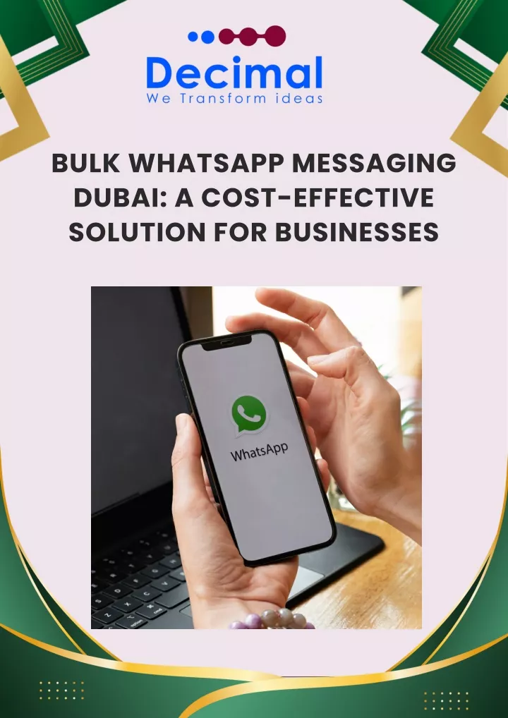 bulk whatsapp messaging dubai a cost effective