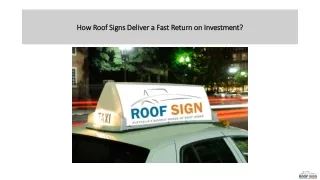 How Roof Signs Deliver a Fast Return on Investment?