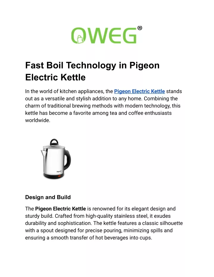 fast boil technology in pigeon electric kettle