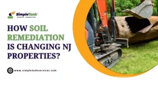 How Soil Remediation Is Changing NJ Properties