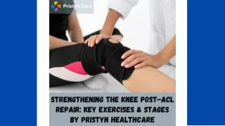 Strengthening the Knee Post-ACL Repair - Key Exercises & Stages by Pristyn Healthcare