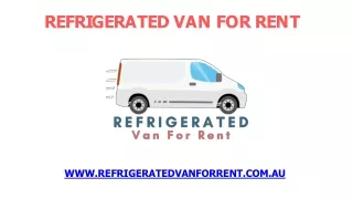 Refrigerated Vans for Rent Near Me