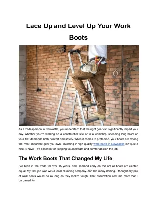 Lace Up and Level Up Your Work Boots
