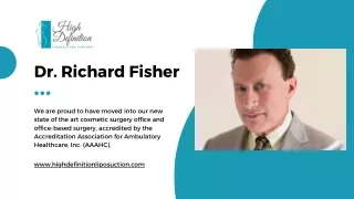 Learn About Dr. Richard Fisher - High Definition Liposuction