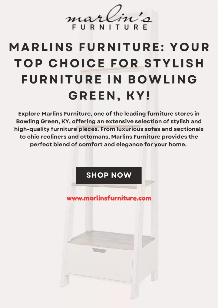 marlins furniture your top choice for stylish