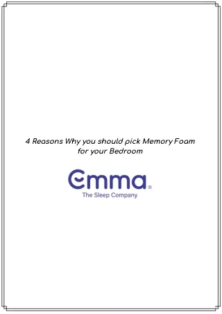 4 Reasons Why you should pick Memory Foam for your Bedroom