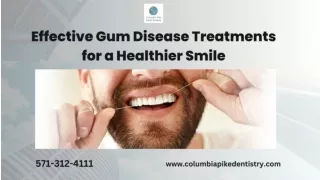 Effective Gum Disease Treatments for a Healthier Smile