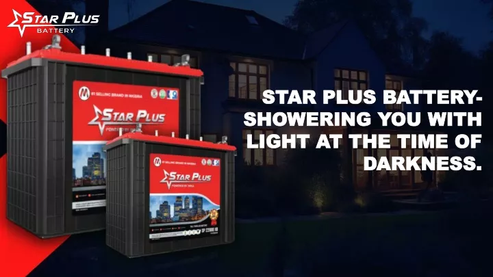 star plus battery showering you with light