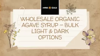 Wholesale Organic Agave Syrup - Bulk Light & Dark Options