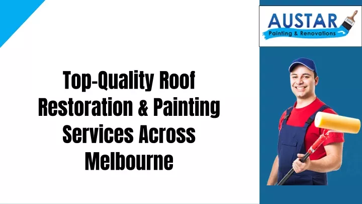 top quality roof restoration painting services