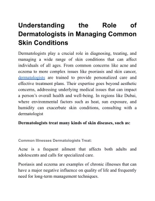 Understanding the Role of Dermatologists in Managing Common Skin Conditions