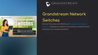 Grandstream Network Switches  |  Layer 3 Managed Switches
