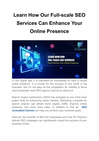 Learn How Our Full-scale SEO Services Can Enhance Your Online Presence