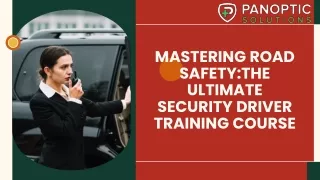 Mastering Road Safety: The Ultimate Security Driver Training Course