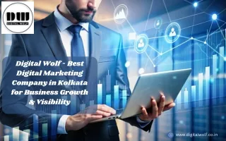 Digital Wolf - Best Digital Marketing Company in Kolkata for Business Growth & Visibility