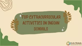 Top Extracurricular Activities in Indian Schools