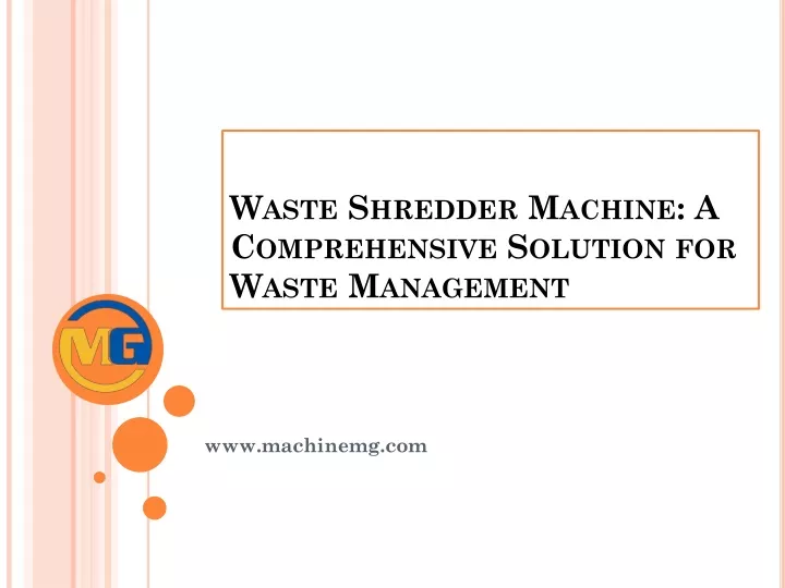 waste shredder machine a comprehensive solution for waste management