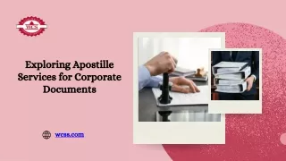 Exploring Apostille Services for Corporate Documents