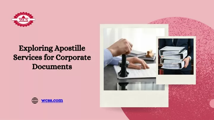 exploring apostille services for corporate