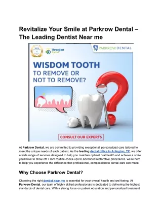 Revitalize Your Smile at Parkrow Dental – The Leading Dentist Near me