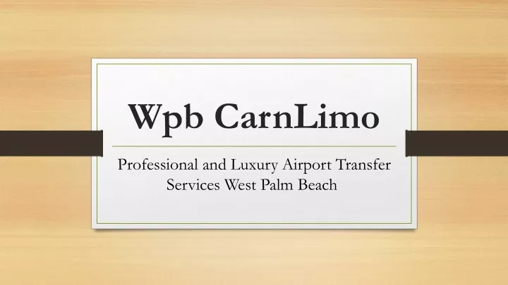 wpb carnlimo