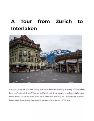 A Tour from Zurich to Interlaken