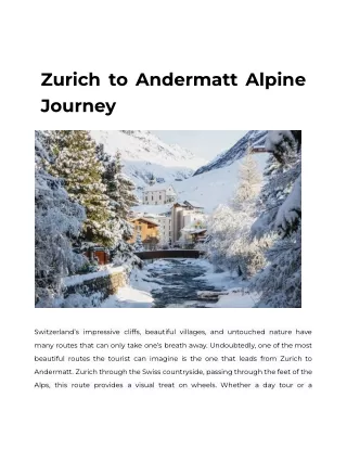 Zurich to Andermatt Alpine Journey
