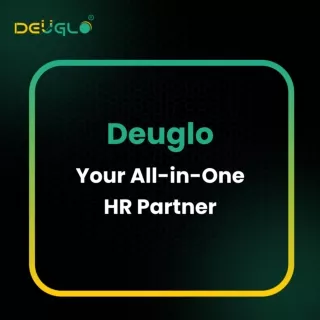 Deuglo Your All-in-One HR Partner