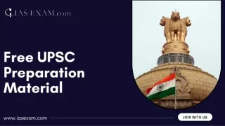 Get Free UPSC Preparation Material at IASExam.com