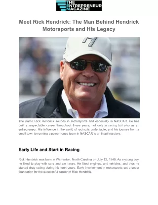 Meet Rick Hendrick The Man Behind Hendrick Motorsports and His Legacy