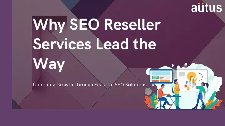 why seo reseller services lead the way