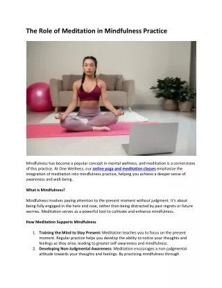 The Role of Meditation in Mindfulness Practice