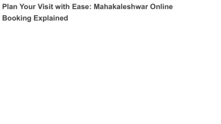 Plan Your Visit with Ease_ Mahakaleshwar Online Booking Explained