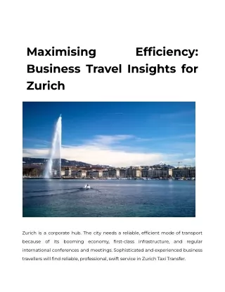 maximising business travel insights for zurich