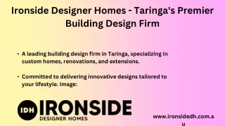 Ironside Designer Homes - Taringa's Premier Building Design Firm